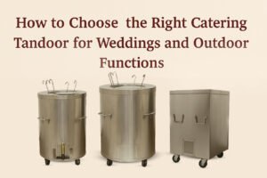 choose tandoor for wedding